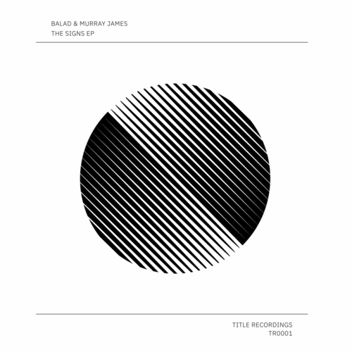 Balad & Murray James - The Signs [TR001]